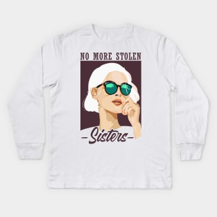 'No More Stolen Sisters' Social Inclusion Shirt Kids Long Sleeve T-Shirt